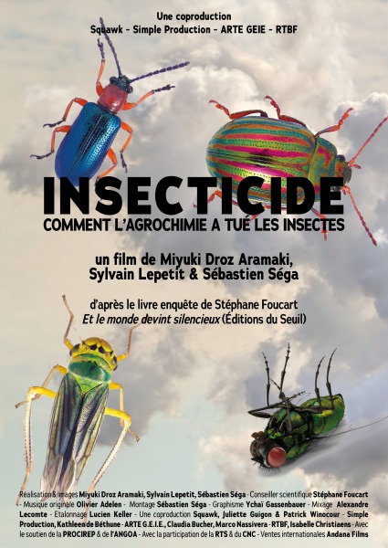 Insecticide - Comment l'agrochimie a tué les insectes